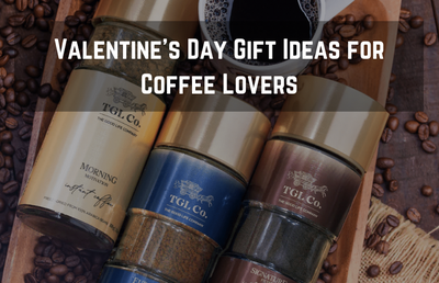 Valentine's Day Gift Ideas for Coffee Lovers