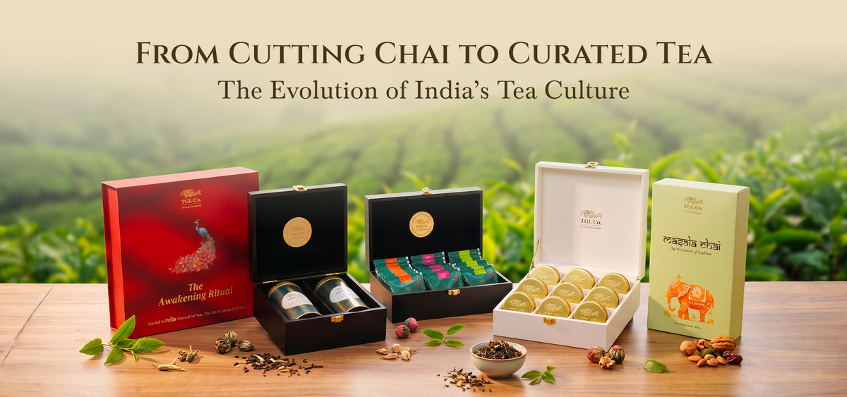 From Cutting Chai to Curated Tea: The Evolution of India’s Tea Culture